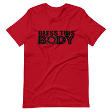 Load image into Gallery viewer, Bless this Body Short-Sleeve Unisex T-Shirt