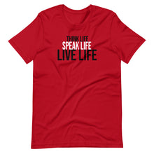 Load image into Gallery viewer, Think Life Speak Life Live Life Short-Sleeve T-Shirt
