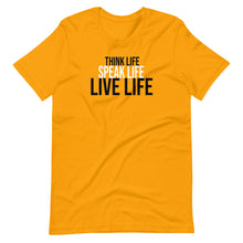 Load image into Gallery viewer, Think Life Speak Life Live Life Short-Sleeve T-Shirt
