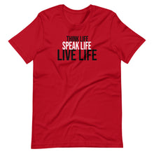 Load image into Gallery viewer, Think Life Speak Life Live Life Short-Sleeve T-Shirt
